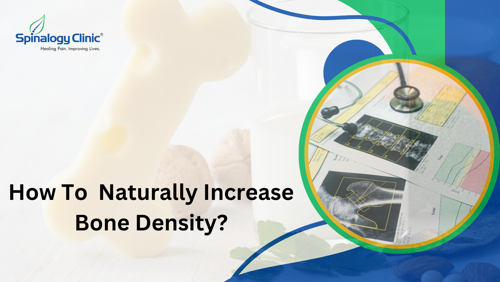 How To Naturally Increase Bone Density?